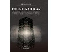 Entre Gaiolas (ebook)