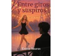 Entre giros y suspiros