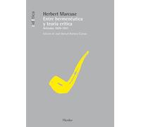 Entre hermenéutica y teoría crítica: Artículos 1929-1931 (fuera de colección)