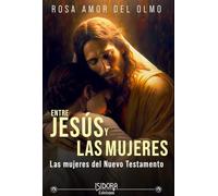 Entre jesus y las mujeres