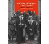 Entre La Dictadura I La Revolucio