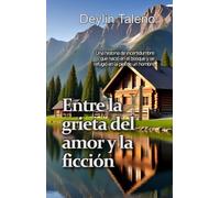 Entre la grieta del amor y la ficción: Una historia de incertidumbre que nació en el bosque y se refugió en la piel de un hombre.
