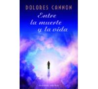 Entre La Muerte Y La Vida
