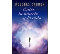 Entre La Muerte Y La Vida
