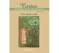 ENTRE LA RAZON Y EL CORAZON: CARTAS (1917-1941)