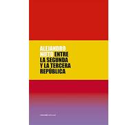 Entre La Segunda Y La Tercera República