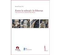 Entre la solitud i la llibertat. Vidues barcelonines a finals de l'Edat Mitjana: 4 (IRCVM. Medieval cultures)