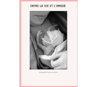 Entre la vie et l'amour