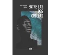 Entre Las Dos Orillas