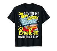Entre las páginas de un libro es un lugar encantador para estar Camiseta