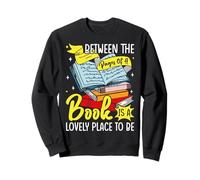 Entre las páginas de un libro es un lugar encantador para estar Sudadera