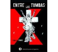 Entre Las Tumbas (ebook)