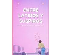 Entre latidos y suspiros