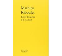 Entre les deux il n'y a rien