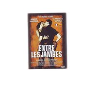 Entre les jambes [Francia] [DVD]