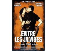 Entre les jambes [Francia] [VHS]