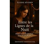 Entre les Lignes de la Nuit