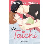Entre les mains de Taichi - Tome 01: 1
