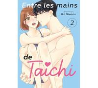 Entre les mains de Taichi - Tome 02: 2