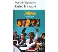 Entre les murs | François Bégaudeau