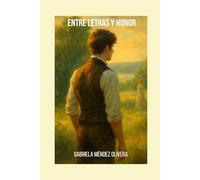 Entre Letras y Honor (Crónicas de Newburyport)