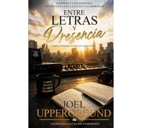Entre Letras y Presencia: Cuando la intimidad con Dios nos inspira el alma (Mis Canciones)