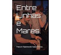 Entre Linhas e Mares.