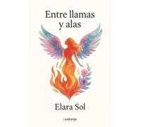 Entre llamas y alas