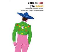 Entre lo joto y lo macho