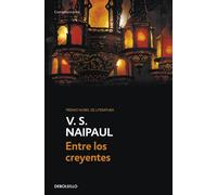 Entre los creyentes | V. S. Naipaul