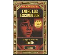 ENTRE LOS ESCONDIDOS: 1 (Los niños ocultos)