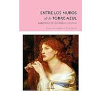 Entre Los Muros De La Torre Azul