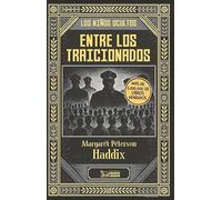 ENTRE LOS TRAICIONADOS: 3 (Los niños ocultos)