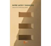 entre luces y silencios