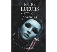 Entre Lueurs et Ténèbres: Attrape moi, si tu peux...