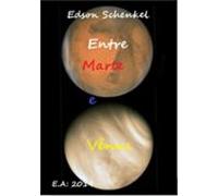 Entre Marte E Vênus (ebook)