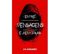 Entre mensagens e mentiras - Um stalker para chamar de meu