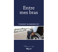Entre Mes Bras (ebook)