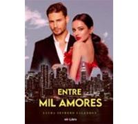 Entre mil amores
