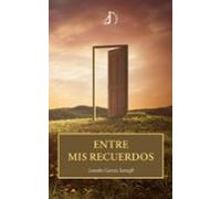 Entre mis recuerdos