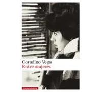 Entre mujeres | Coradino Vega