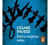 entre mujeres solas (audiolibro)