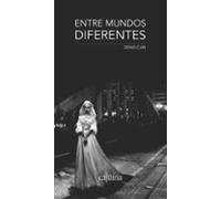 Entre Mundos Diferentes (ebook)