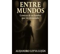 Entre Mundos: El secreto que divide realidades