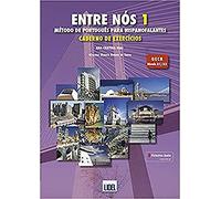 Entre Nos 1. Método de portugués para hispanofalantes: Caderno de exercic (PORTUGUES)