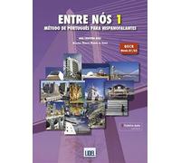 Entre Nos 1: Pack: Livro do Aluno (PORTUGUES)