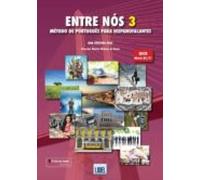 Entre Nós 3. Pack Livro Do Aluno + Caderno De Exercícios. Método De Português Para Hispanofalantes