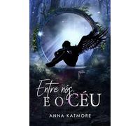 Entre nós e o céu