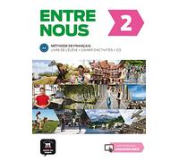 Entre nous 2. Livre de l'élève + Cahier d'activités + CD (Francés) Tapa blanda: Entre nous 2 Livre de l'élève + Cahier d'exercises + CD: Vol. 2
