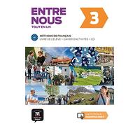 Entre nous 3 livre de l'élève + cahier d'activités: Entre nous 3 Livre de l´élève + cahier + CD: Vol. 3